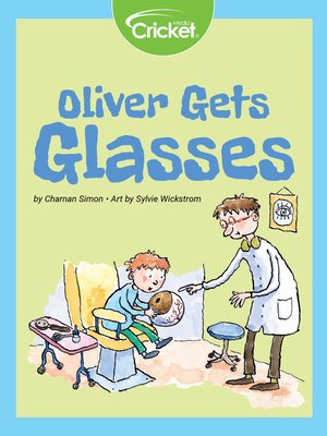 cover image of Oliver Gets Glasses